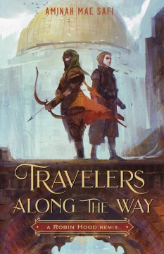 Travelers Along the Way: A Robin Hood Remix, book cover