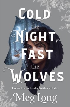 Cold the Night, Fast the Wolves, book cover