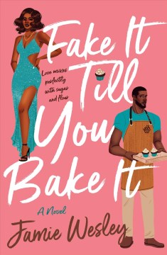 Fake It Till You Bake It, book cover