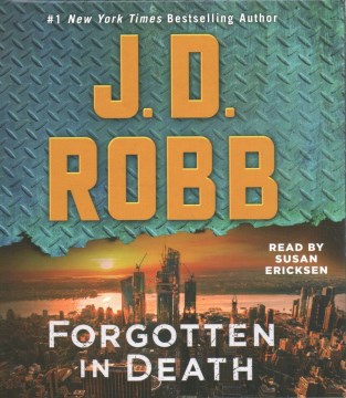 Forgotten in death [sound recording] by J.D. Robb.