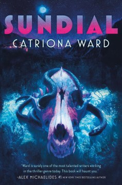 Sundial / Catriona Ward.