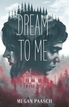 Dream to Me by Megan Paasch