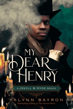 My Dear Henry: A Jekyll & Hyde Remix, portada del libro