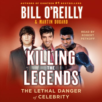 Killing the Legends [compact Disc] by Bill O
