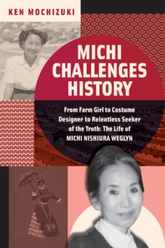 Michi Challenges History by Ken Mochizuki