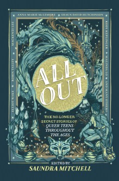 All Out edited by Saundra Mitchell