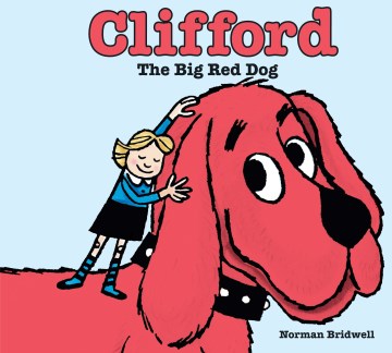クリフォード、大きな赤い犬、本の表紙
