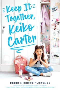 Keep It Together Keiko Carter, book cover