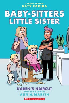 Baby-Sitters Little Sister by A Graphic Novel by Katy Farina