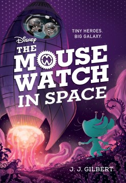 The mouse watch in space by J.J. Gilbert.