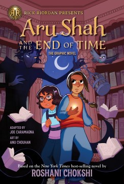 Aru Shah and the End of Time (Graphic Novel)