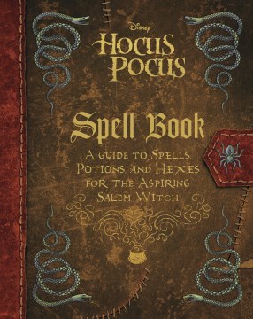 Hocus pocus spell book by written by Eric Geron.