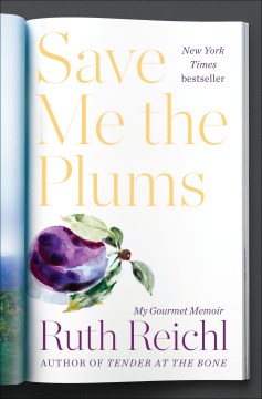 Save Me the Plums book cover image