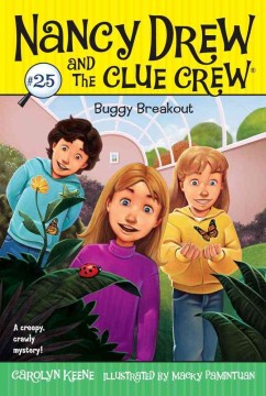 Buggy breakout / by Carolyn Keene ; illustrated by Macky Pamintuan.