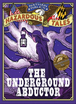The Underground Abductor: Một câu chuyện theo chủ nghĩa bãi nô, bìa sách
