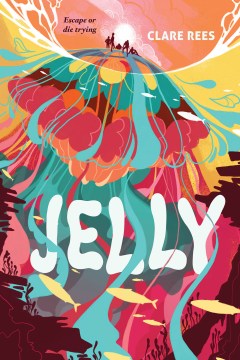 Jelly, book cover