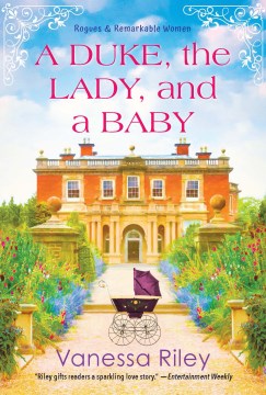 A Duke, the Lady, and a Baby by Vanessa Riley, book cover