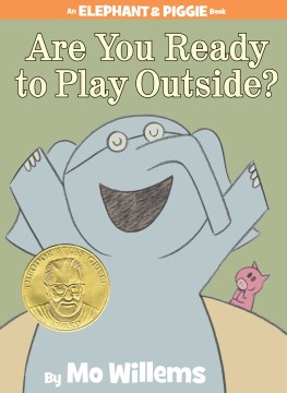 Are you ready to play outside? / by Mo Willems