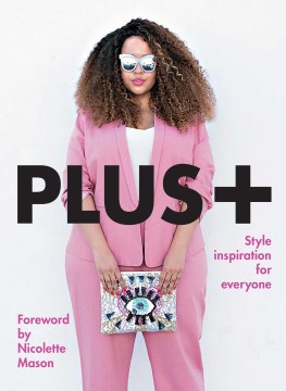 Plus+ : style inspiration for everyone