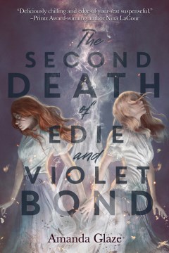 Cái chết thứ hai của Edie và Violet Bond, bìa sách