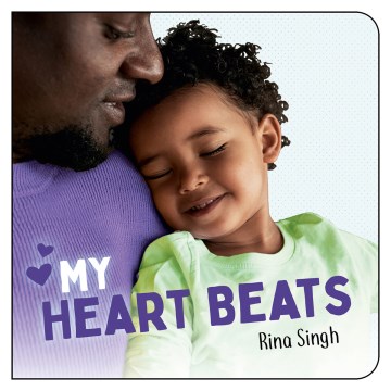 My heart beats / Rina Singh.
