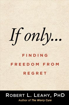 If only... by Robert L. Leahy.
