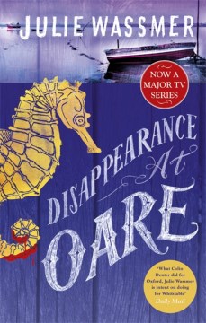 Disappearance at Oare / Julie Wassmer.