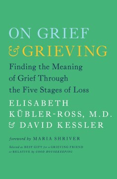 On Grief & Grieving, book cover