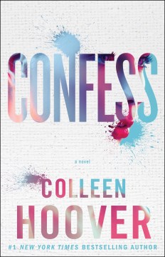 Confess by Colleen Hoover.
