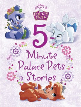 5-Minute Palace Pets Stories by Adapted by Sue Fliess