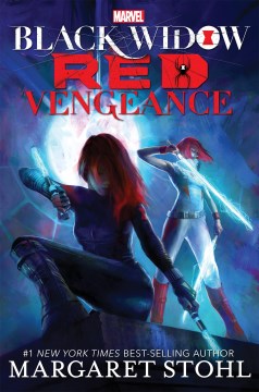 Black Widow: Red Vengeance by Margaret Stohl, book cover