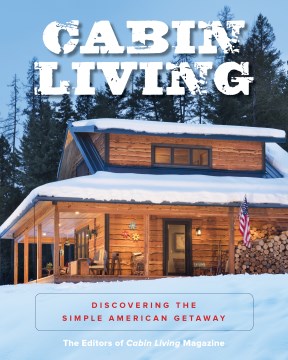小屋生活：发现简单的美国之旅，书籍封面
