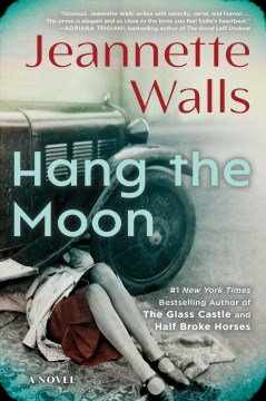 Hang the Moon, Jeannette Walls