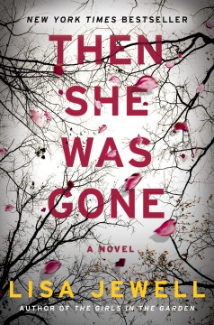 Then She Was Gone, Lisa Jewell