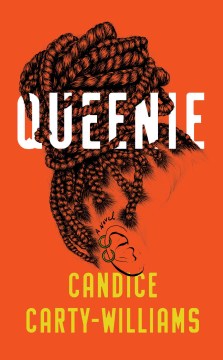 Queenie : a novel, by Candice Carty-Williams
