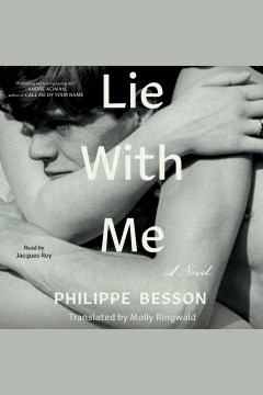 Lie with Me - Philippe Besson