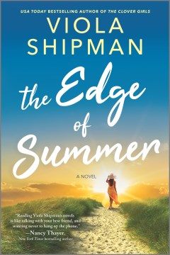 The Edge of Summer, by Viola Shipman