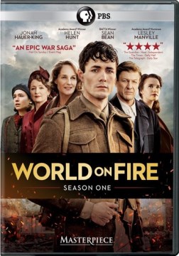 World on fire. Season one/ a Mammoth Screen production for BBC ; co-produced with Masterpiece, Tetra Media Fiction and Nadcon Film ; written and created by Peter Bowker ; producers, Nickie Sault, Callum Devrell-Cameron ; directors, Adam Smith, Thomas Napper, Andy Wilson, Chanya Button.