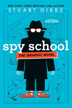 Spy School: the Graphic Novel
