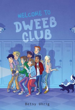 Bienvenido a Dweeb Club, portada del libro
