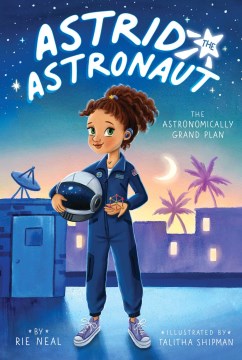 Astrid the Astronaut