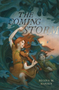 The Coming Storm by Regina M. Hansen