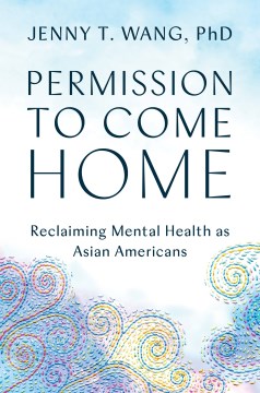 Quyền Đến Nhà Phục Hồi Sức Khỏe Tâm Thần Như Người Mỹ gốc Á, bìa sách
