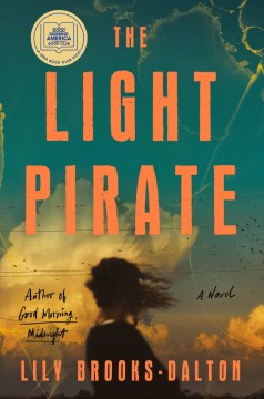 The Light Pirate, Lily Brooks-Dalton