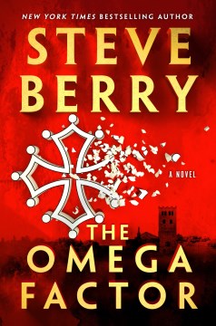 The Omega Factor by Steve Berry.