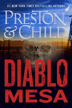 Diablo Mesa by Douglas Preston & Lincoln Child
