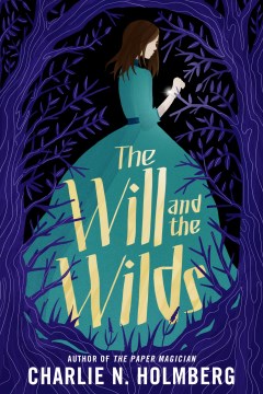 The Will and the Wilds, book cover