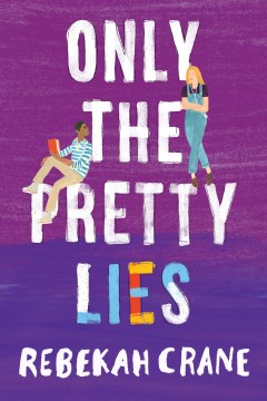 Only the Pretty Lies, book cover
