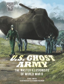 U. S. Ghost Army by by Nel Yomtov