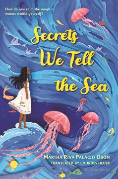 Secrets We Tell the Sea / by Palacio Obon, Martha Riva